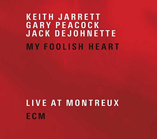 JARRETT, PEACOCK & DEJOHN - MY FOOLISH HEART (CD)