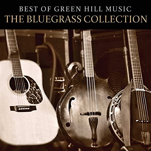 VARIOUS ARTISTS - BEST OF GREEN HILL MUSIC: THE BLUEGRASS COLLECTION (CD)