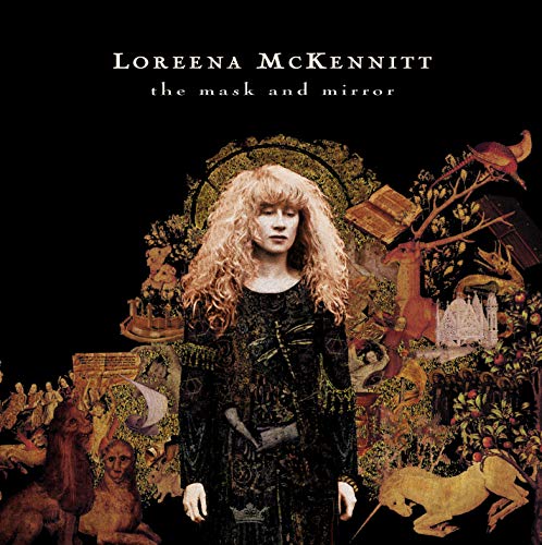 MCKENNITT, LOREENA - MASK & MIRROR (VINYL)