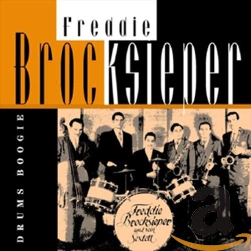 BROCKSIEPER,FREDDIE - DRUMS BOOGIE (CD)