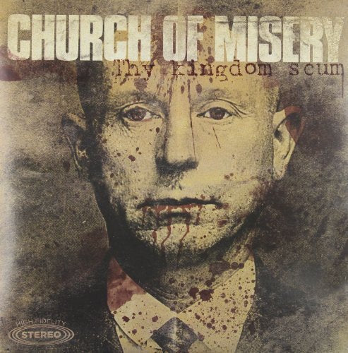 CHURCH OF MISERY - THY KINGDOM SCUM (VINYL)