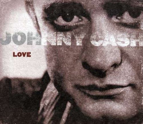 CASH, JOHNNY - LOVE (CD)