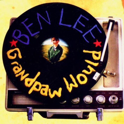 LEE,BEN - GRANDPAW WOULD (25TH ANNIVERSARY DELUXE EDITION/BIRTHDAY CAKE VINYL/2LP) (RSD)