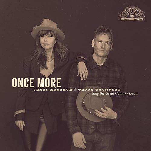 JENNI MULDAUR & TEDDY THOMPSON - ONCE MORE: JENNI MULDAUR & TEDDY THOMPSON SING THE GREAT COUNTRY DUETS (CD)