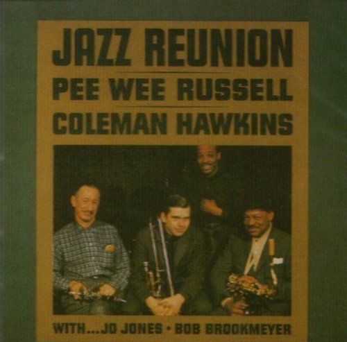 HAWKINS,COLEMAN & PEE WEE RUSSELL - JAZZ REUNION (CD)