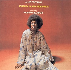 ALICE COLTRANE - JOURNEY IN SATCHIDANANDA (VINYL)