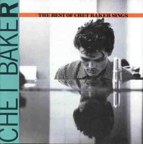 BAKER,CHET - THE BEST OF CHET BAKER SINGS (CD)