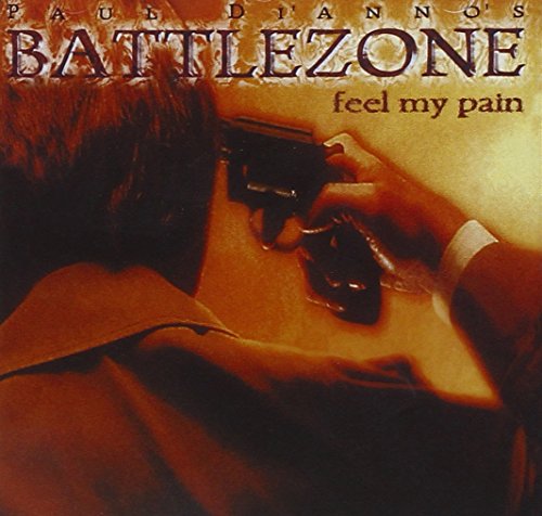 BATTLEZONE - FEEL MY PAIN (CD)