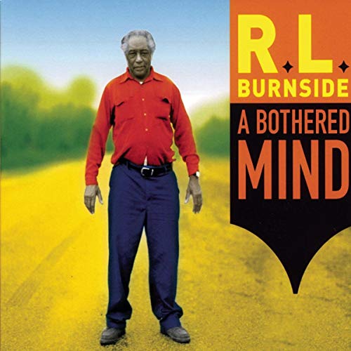 BURNSIDE, R.L. - BOTHERED MIND (CD)
