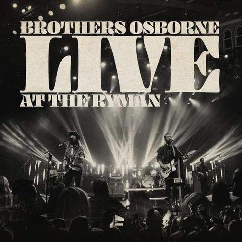 BROTHERS OSBORNE - LIVE AT THE RYMAN (2LP VINYL)