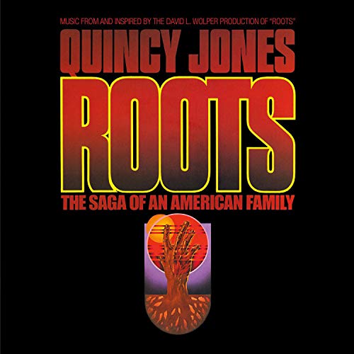 QUINCY JONES - ROOTS: THE SAGA OF AN AMERICAN FAMILY O.S.T. (VINYL)