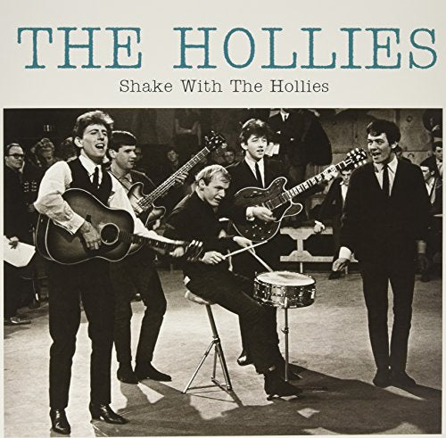 SHAKE WITH THE HOLLIES