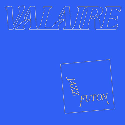 VALAIRE - JAZZ FUTON (VINYL)