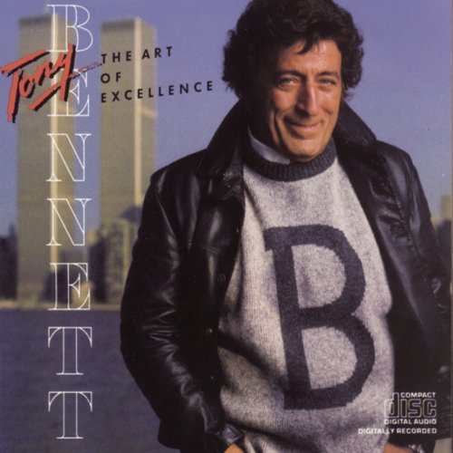 BENNETT, TONY - THE ART OF EXCELLENCE