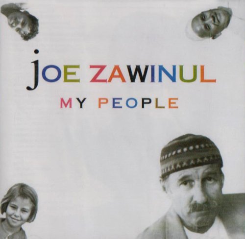ZAWINUL, JOE - MY PEOPLE (CD)