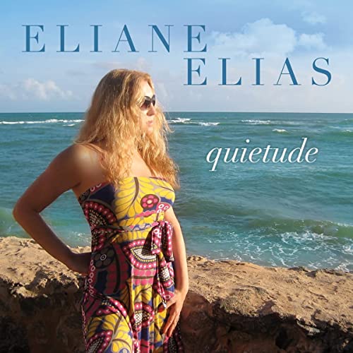 ELIANE ELIAS - QUIETUDE (CD)