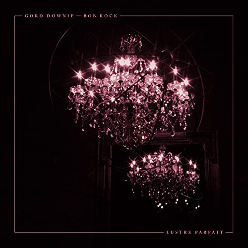 GORD DOWNIE - LUSTRE PARFAIT (CD)
