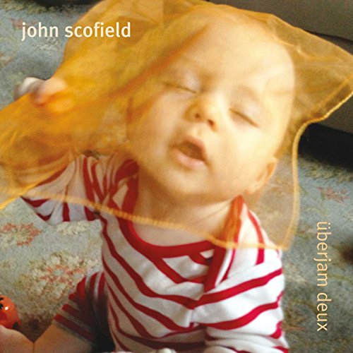 SCOFIELD, JOHN - UBERJAM DEUX (CD)