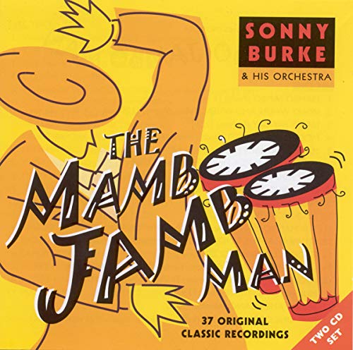 BURKE,SONNY - MAMBO JAMBO MAN (CD)