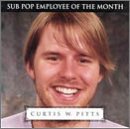 VARIOUS ARTISTS - CURTIS W PITTS: EMPLOYEE OF MONTH (CD)