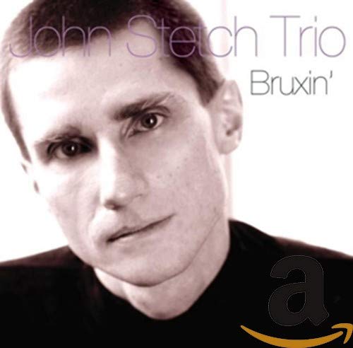 STETCH, JOHN - BRUXIN' (CD)