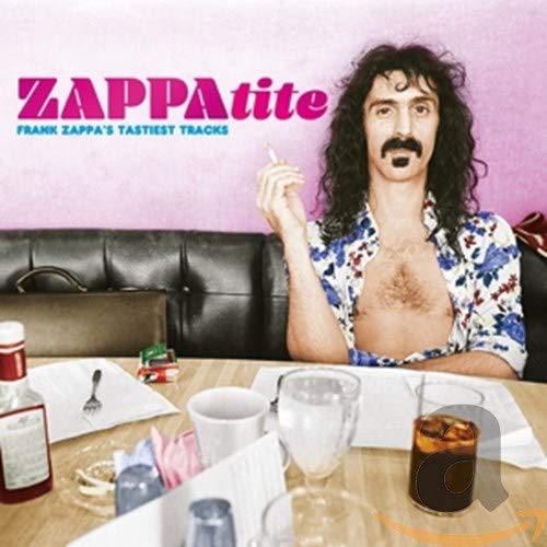 ZAPPA, FRANK - ZAPPATITE: FRANK ZAPPA'S TASTIEST TRACKS (CD)