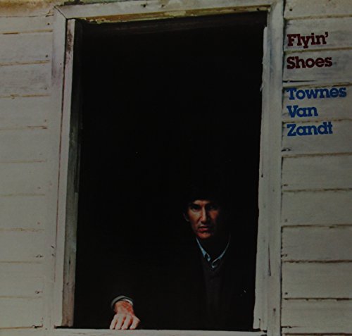 VAN ZANDT, TOWNES - FLYIN' SHOES [VINYL]