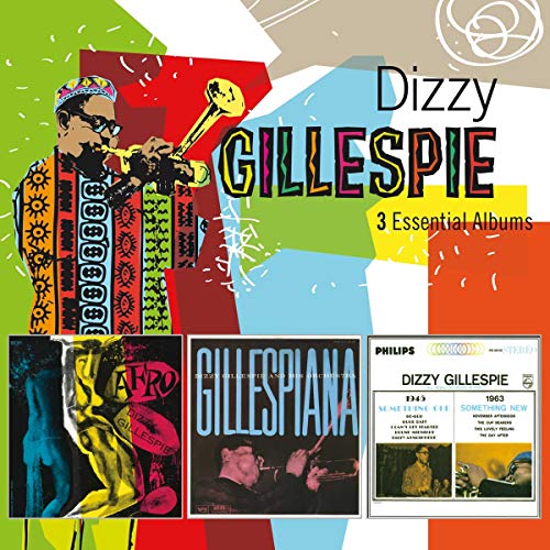 GILLESPIE, DIZZY - 3 ESSENTIAL ALBUMS (3CD) (CD)