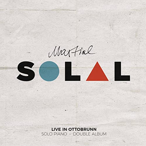 SOLAL, MARTIAL - LIVE IN OTTOBRUNN (CD)