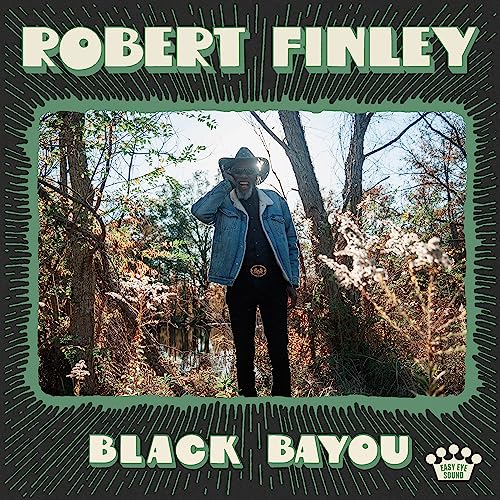 ROBERT FINLEY - BLACK BAYOU (VINYL)