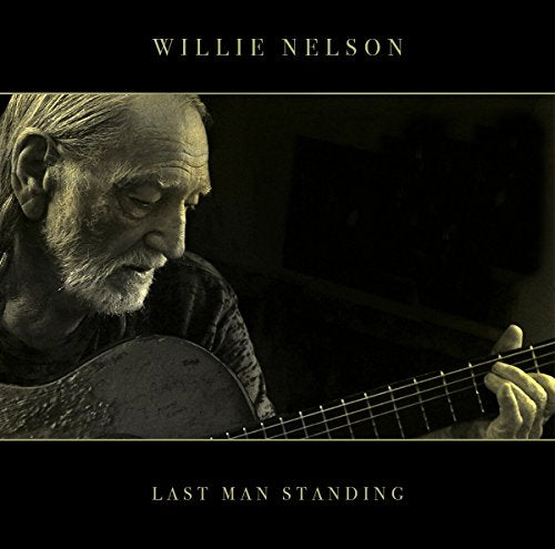 WILLIE NELSON - LAST MAN STANDING (VINYL)