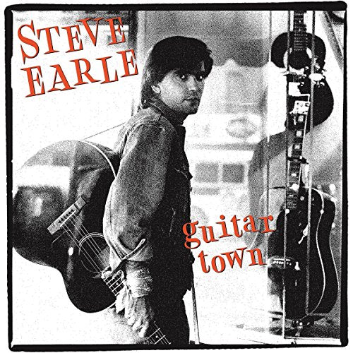 EARLE, STEVE - GUITAR TOWN (VINYL)