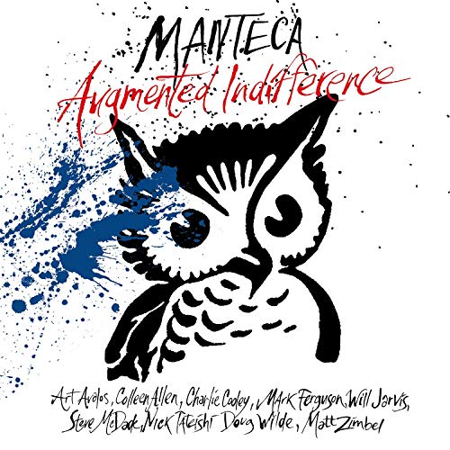 MANTECA - AUGMENTED INDIFFERENCE (CD)