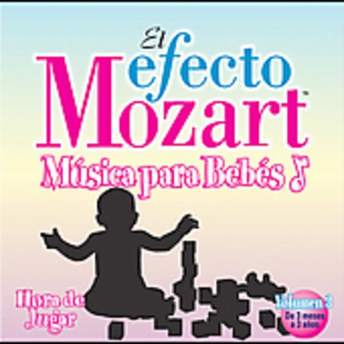 EL EFECTO MOZART & DON CAMPBELL - EFECTO MOZART: MUSICA PARA BEBES 3 / VARIOUS (CD)