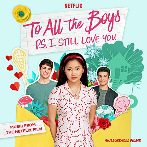 SOUNDTRACK - TO ALL THE BOYS: P.S. I STILL LOVE YOU (VINYL)