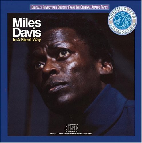 DAVIS, MILES - IN A SILENT WAY