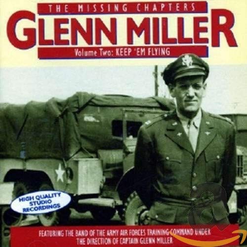 MILLER, GLENN - MISSING CHAPTERS V.2 (CD)