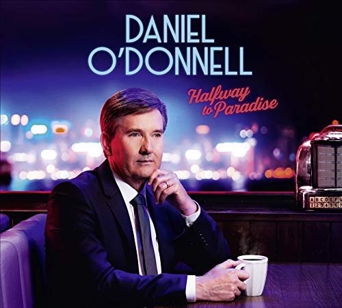 O'DONNELL,DANIEL - HALFWAY TO PARADISE (CD)