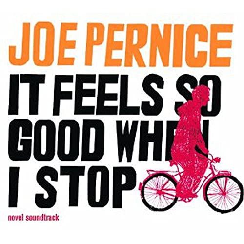 JOE PERNICE - IT FEELS SO GOOD WHEN I STOP (VINYL)