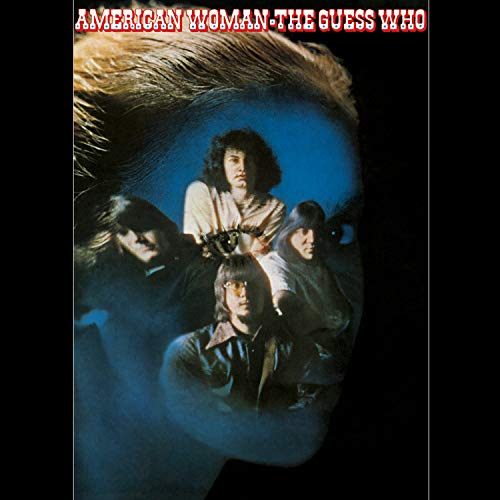 THE GUESS WHO - AMERICAN WOMAN (50TH ANNIVERSARY EDITION) (VINYL)