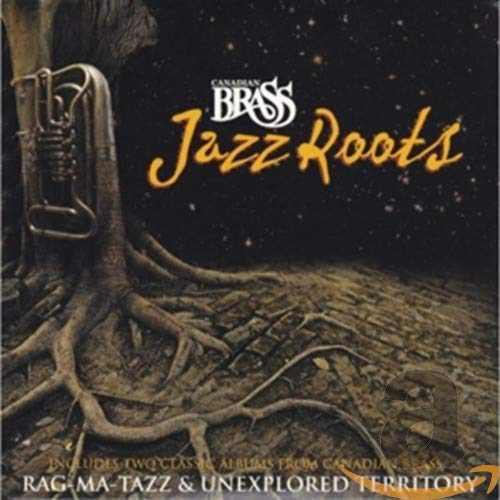 CANADIAN BRASS - JAZZ ROOTS (CD)