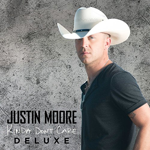 MOORE, JUSTIN - KINDA DON'T CARE (DELUXE VINYL)