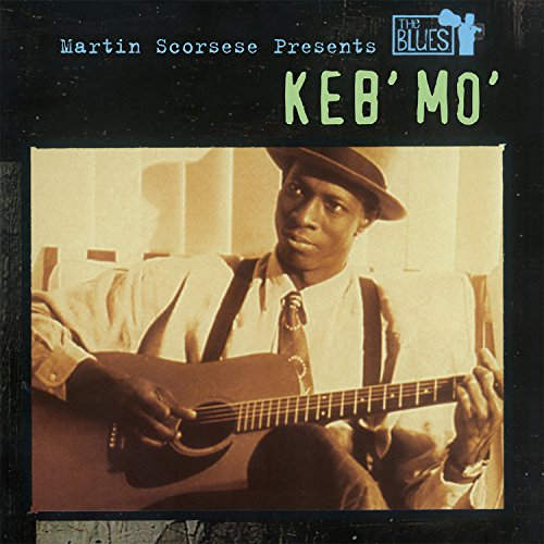 KEB'MO - MARTIN SCORSESE PRESENTS THE BLUES (180G) (VINYL)