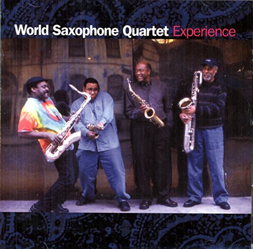 WORLD SAXOPHONE QUARTET - EXPERIENCE (CD)