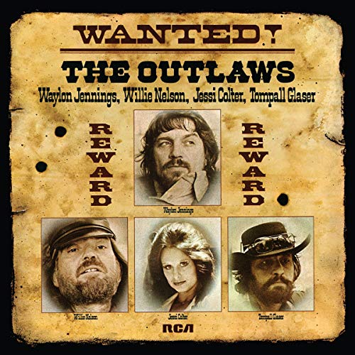 WAYLON JENNINGS, WILLIE NELSON, JESSI COLTER, TOMP - WANTED! THE OUTLAWS (VINYL)