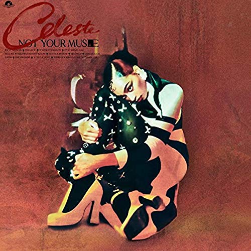 CELESTE - NOT YOUR MUSE (CD)