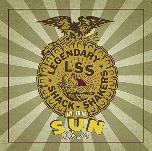 LEGENDARY SHACK SHAKERS - LIVE FROM SUN STUDIO (VINYL)