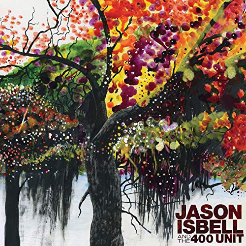 JASON ISBELL AND THE 400 UNIT - JASON AND THE 400 UNIT (REISSUE) (VINYL)