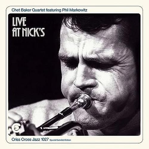 CHET BAKER - LIVE AT NICK'S (VINYL)