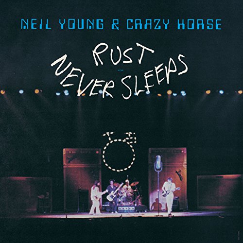 NEIL YOUNG - RUST NEVER SLEEPS (VINYL)